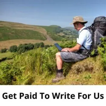 Get Paid to write for us